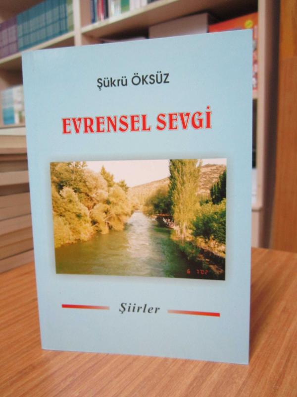 Evrensel Sevgi - Şükrü Öksüz