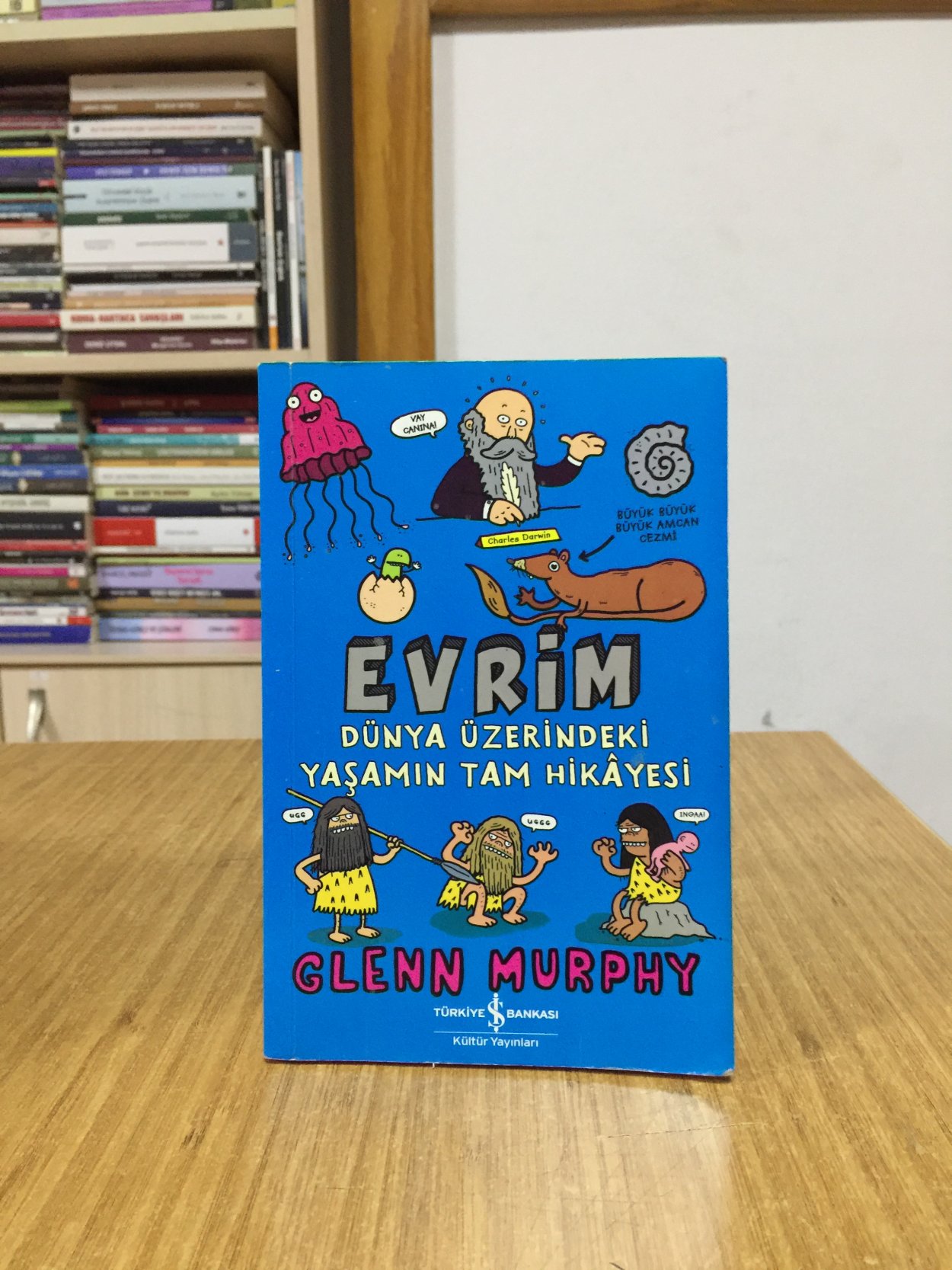 Evrim Dünya Üzerindeki Yaşamın Tam Hikayesi - Glenn Murphy