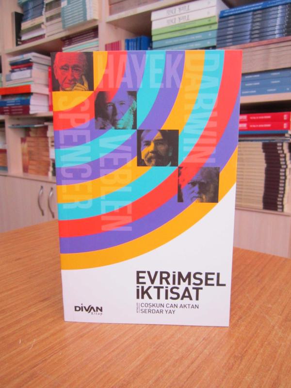 Evrimsel İktisat - Prof. Dr. Coşkun Can Aktan, Serdar Yay