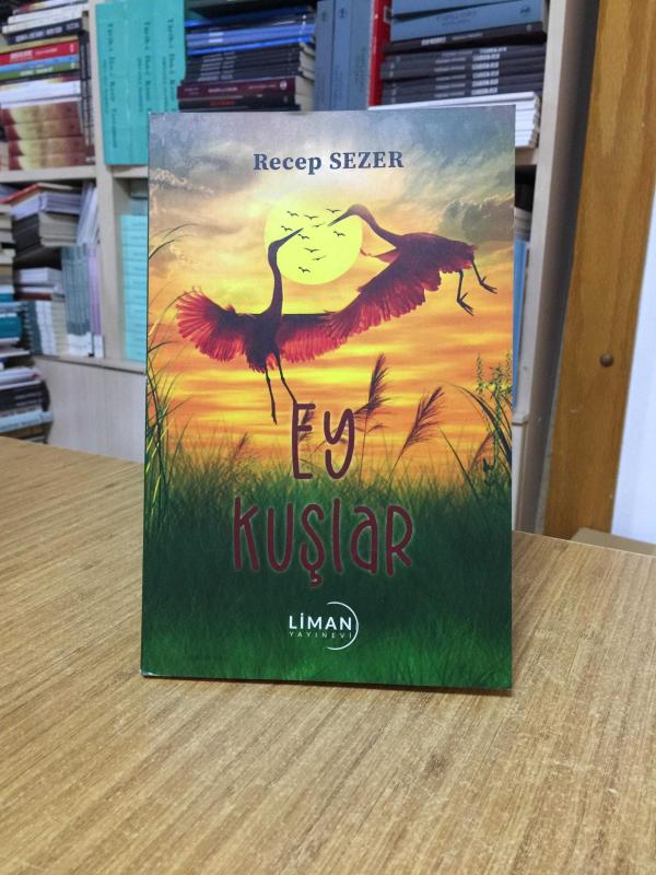 Ey Kuşlar - Recep Sezer