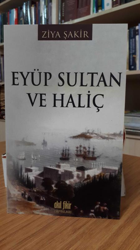 Eyüp Sultan ve Haliç