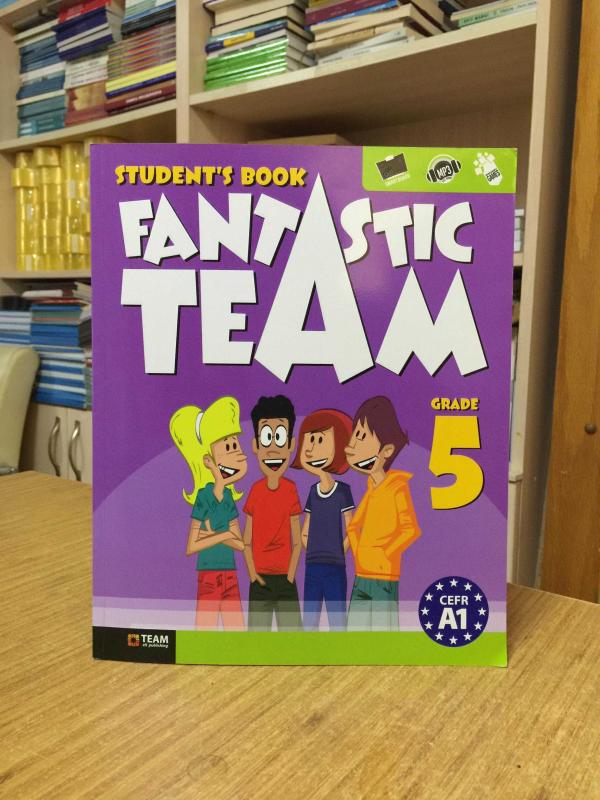 Fantastic Team Grade 5 Student's Book Team Elt Publishing
