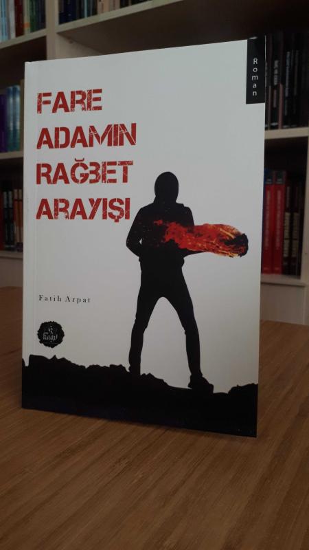 Fare Adamın Rağbet Arayışı