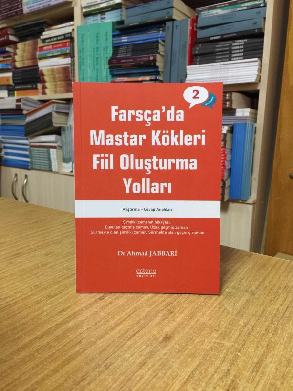 Farsçada Mastar Kökleri Fiil Oluşturma Yolları Orta Seviye 2