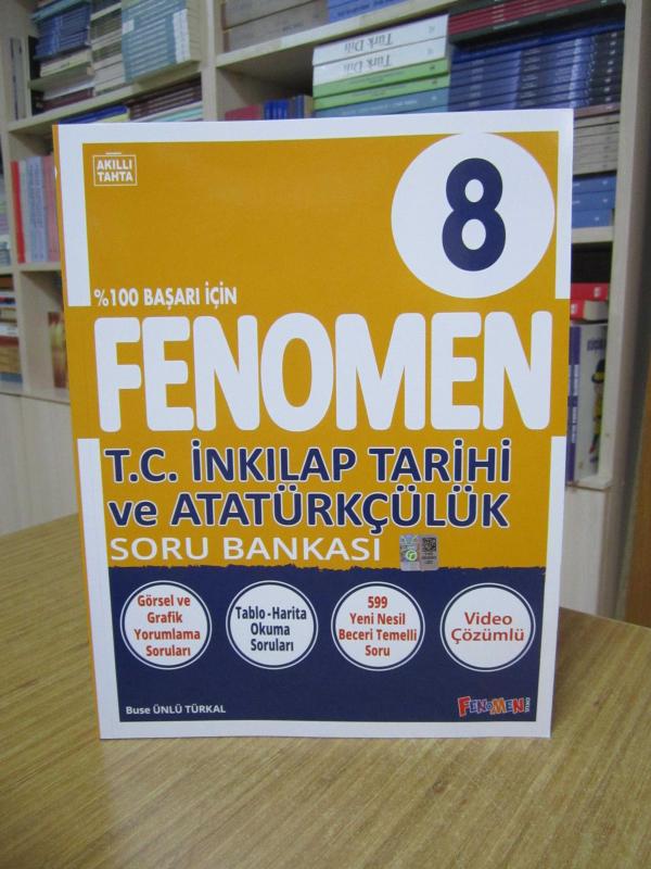 FENOMEN OKUL Fenomen T.C. İnkılap Tarihi ve Atatürkçülük Soru Bankası 8 / Kurmay Yayın Grubu