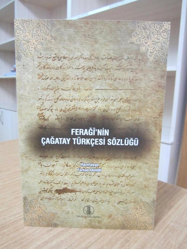 Feraği'nin Çağatay Türkçesi Sözlüğü
