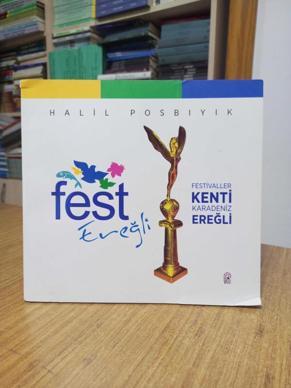 Fest Ereğli - Festivaller Kenti Karadeniz Ereğli 2022