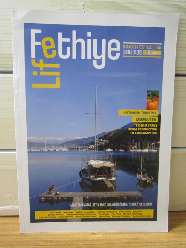 Fethiye Life - Şubat 2020 - Sayı 1 - Çağlar Ajans