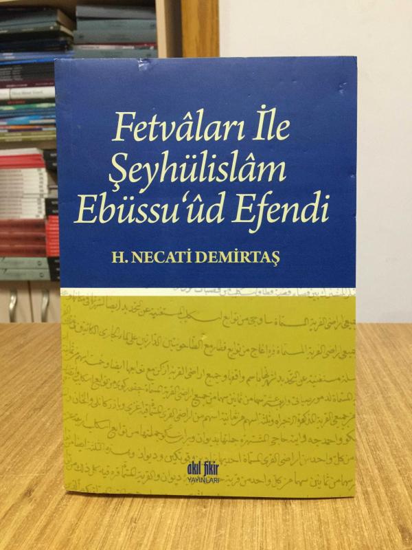 Fetvaları ile Şeyhülislam Ebüssuud Efendi ++