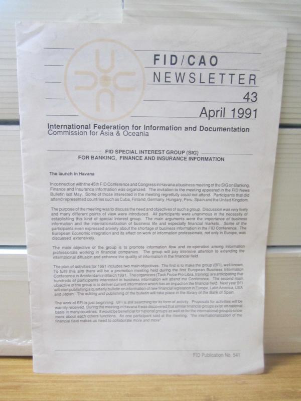 FID/CAO NEWSLETTER - No 43 - April 1991 - FID Special Interest Group (SIG) For Banking Finance and Insurance Information