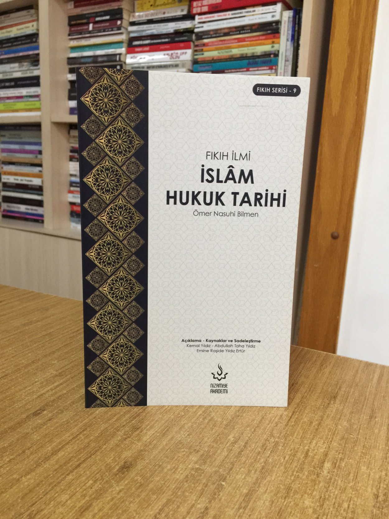 Fıkıh İlmi İslam Hukuk Tarihi - Ömer Nasuhi Bilmen