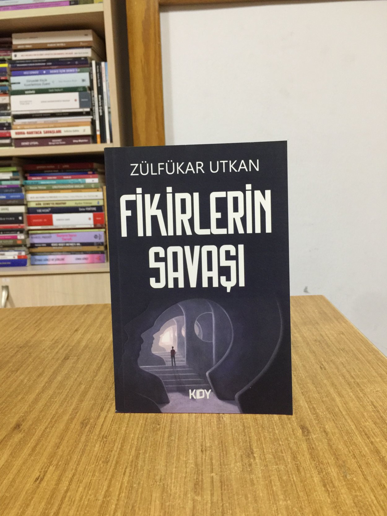 Fikirlerin Savaşı - Zülfükar Utkan