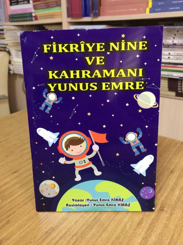 Fikriye Nine ve Kahramanı Yunus Emre