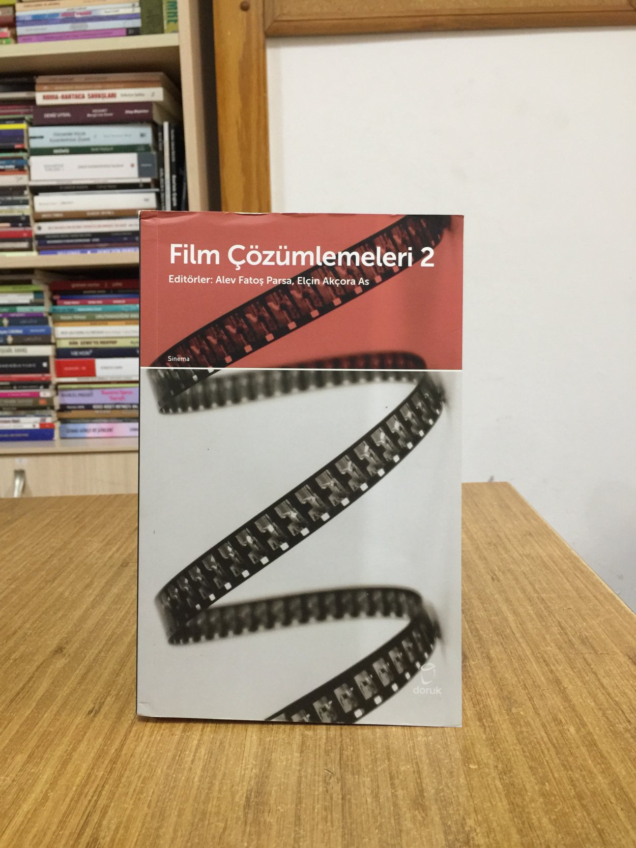 Film Çözümlemeleri 2 - Editörler: Alev Fatoş Parsa & Elçin Akçora As