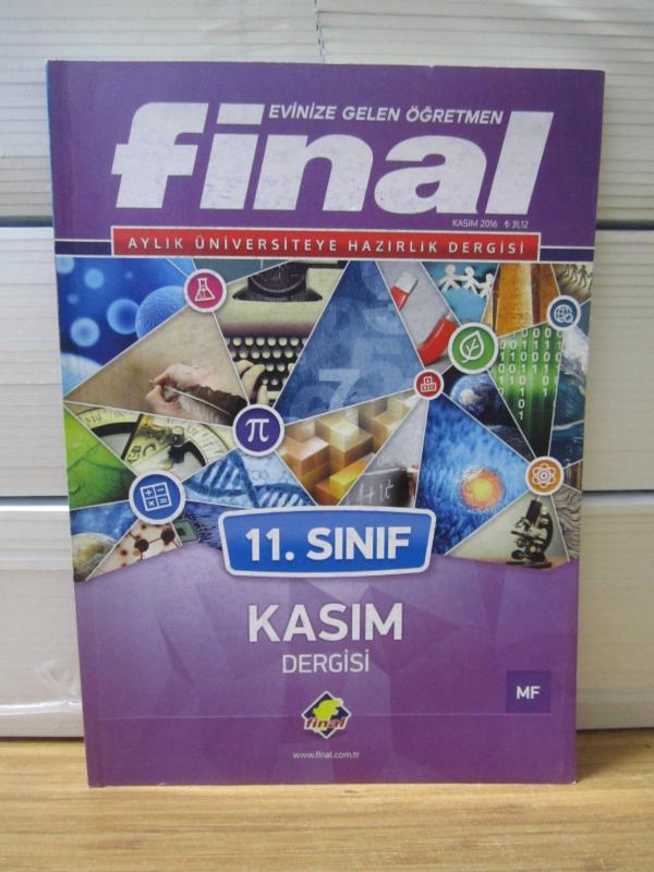 Final Aylık Üniversiteye Hazırlık Dergisi - 11.Sınıf MF - Kasım 2016 Dergisi