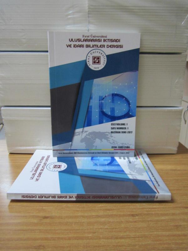 Fırat Üniversitesi Uluslararası İktisadi ve İdari Bilimler Dergisi - İLK 2 SAYI TAKIM (Cilt 1 Sayı 1 - Haziran 2017 / Cilt 1 Sayı 2 - Aralık 2017)