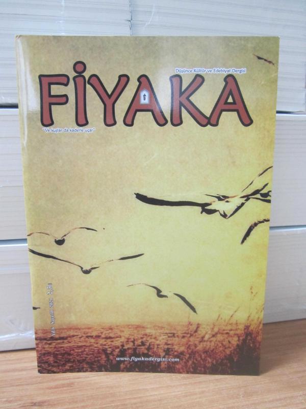 FİYAKA Düşünce Kültür ve Edebiyat Dergisi - Sayı 30 - Yıl 2021