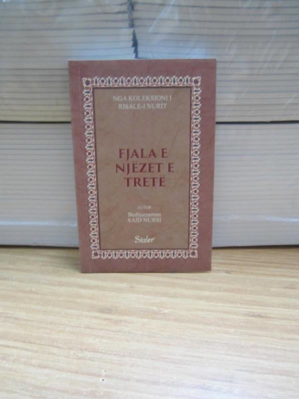 Fjala E Njezet E Trete - Bediuzzaman Said Nursi
