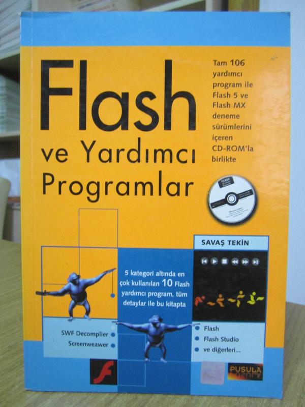 Flash ve Yardımcı Programlar - Savaş Tekin [CD'si YOK]
