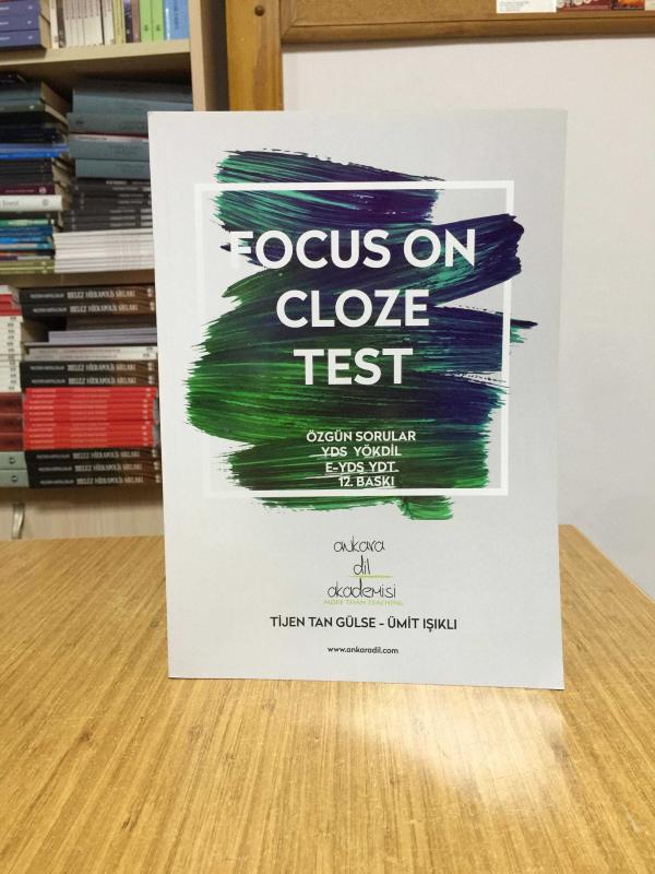 Focus On Cloze Test Ankara Dil Akademisi