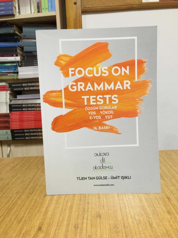 Focus On Grammar Tests Ankara Dil Akademisi 16.Baskı