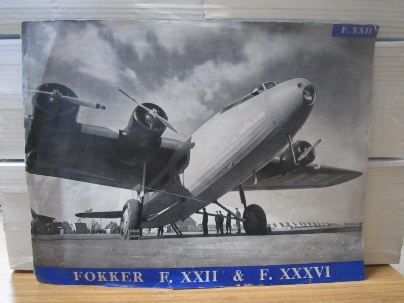 FOKKER F. XXII & F. XXXVI