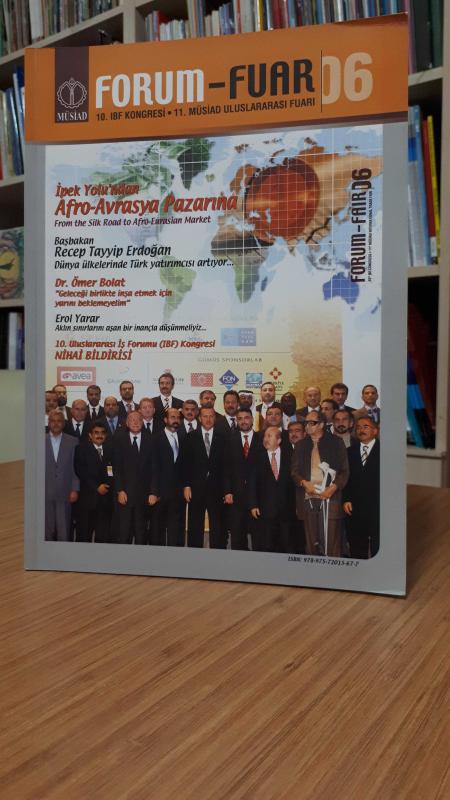 Forum Fuar 2006 10.IBF Kongresi ve 11.MÜSİAD ULUSLARARASI FUARI