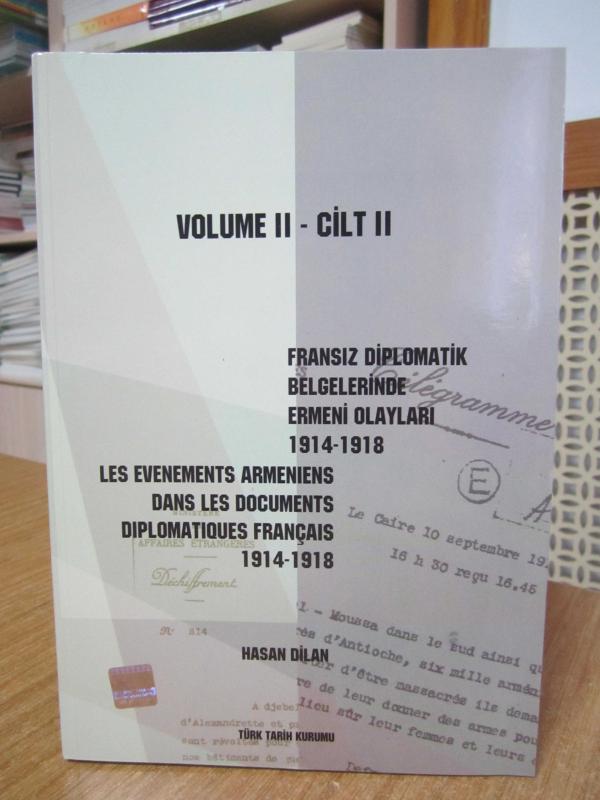 Fransız Diplomatik Belgelerinde Ermeni Olayları (1914-1918) 2.CİLT