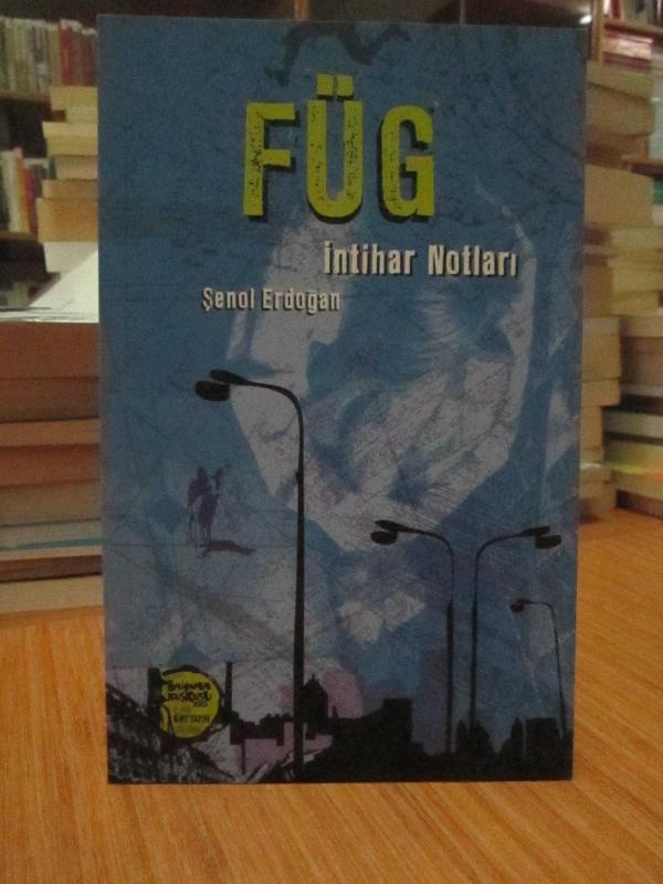 FÜG İntihar Notları