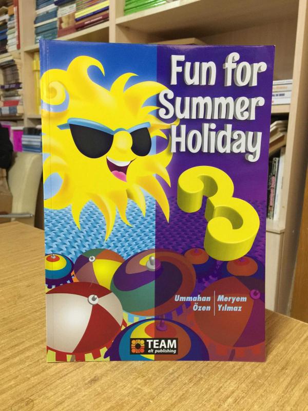 Fun for Summer Holiday 3 Team Elt Publishing