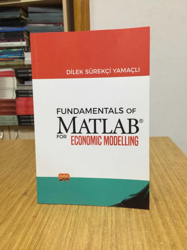 Fundamentals of Matlab For Economic Modelling