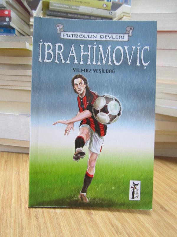 Futbolun Devleri: İbrahimoviç