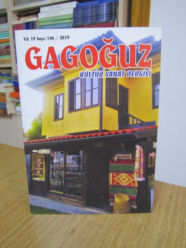 GAGOĞUZ Kültür Sanat Dergisi - Sayı 146 - Yıl 2019