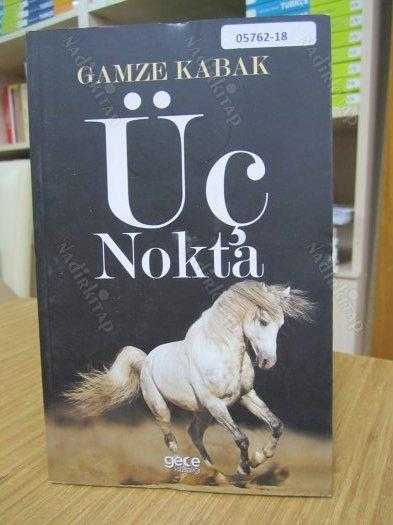 Gamze Kabak - Üç Nokta