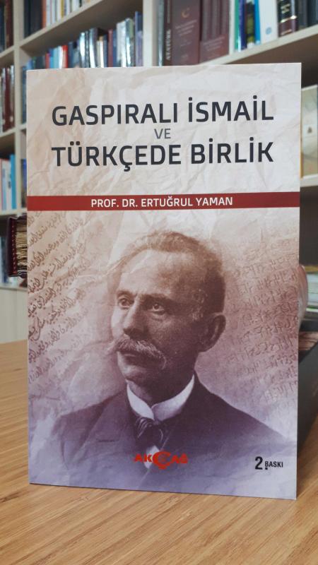 Gaspıralı İsmail ve Türkçede Birlik