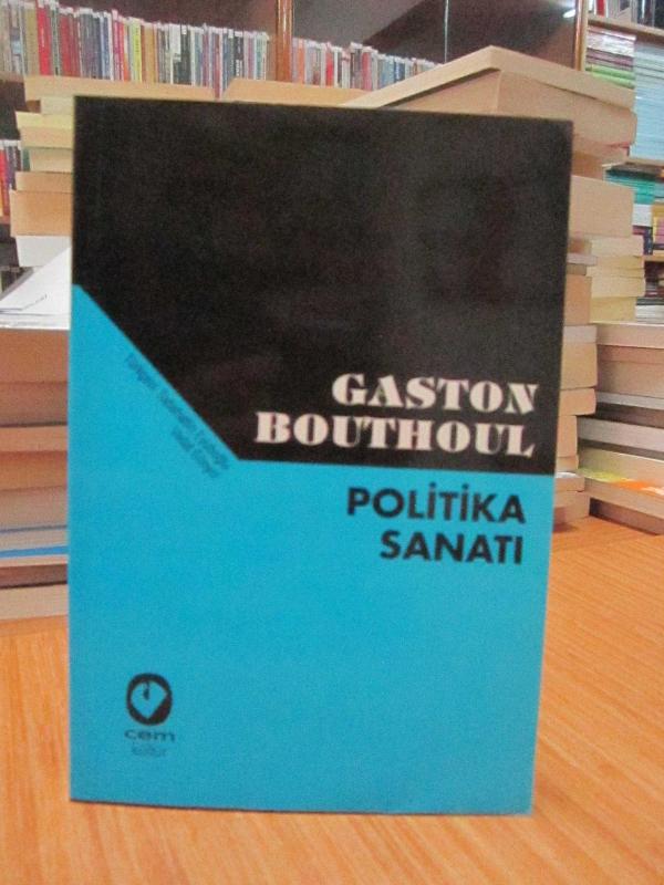 Gaston Bouthoul - Politika Sanatı