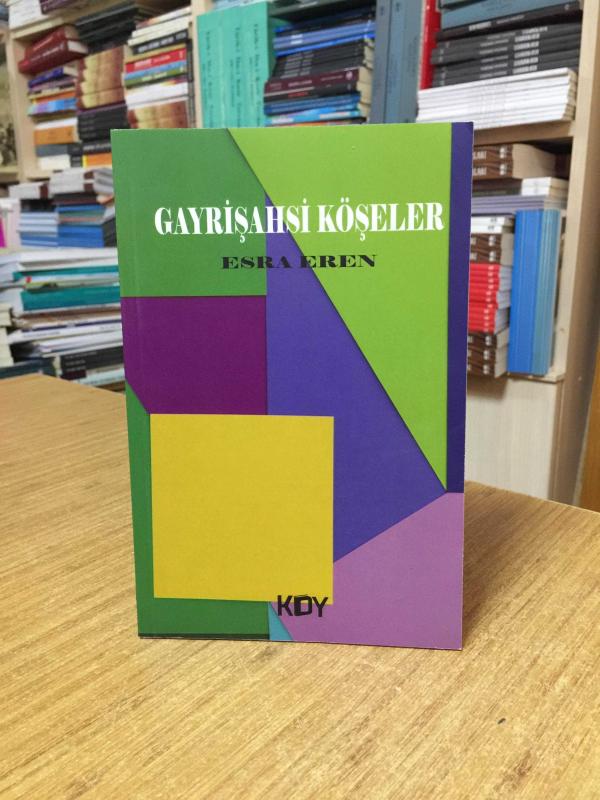 Gayrişahsi Köşeler - Esra Eren
