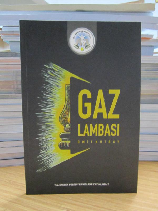 Gaz Lambası - Ümit Kutbay