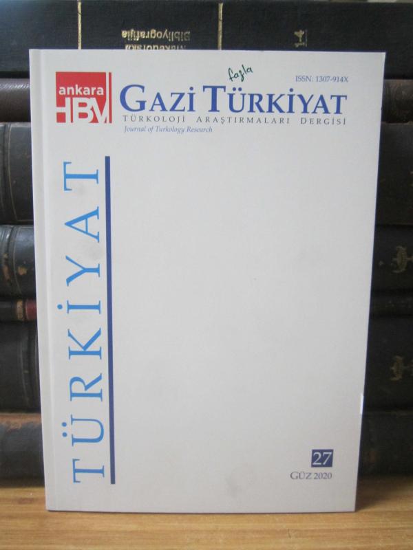Gazi Türkiyat Türkoloji Araştırmaları Dergisi - Sayı 27 - Güz 2020