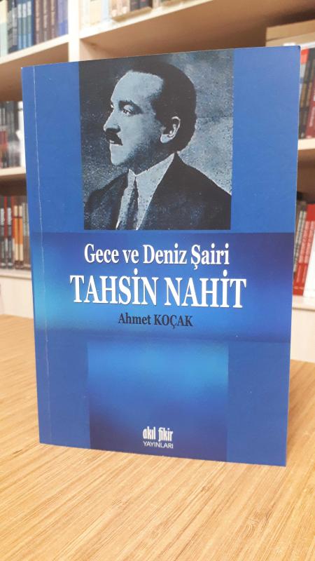 Gece ve Deniz Şairi Tahsin Nahit