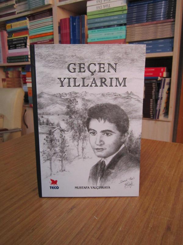 Geçen Yıllarım - Mustafa Yalçınkaya