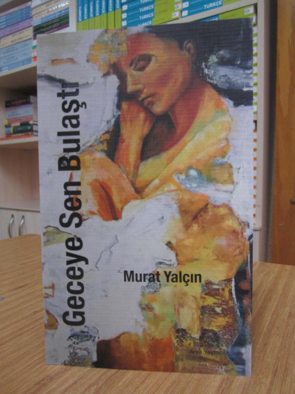 Geceye Sen Bulaştı