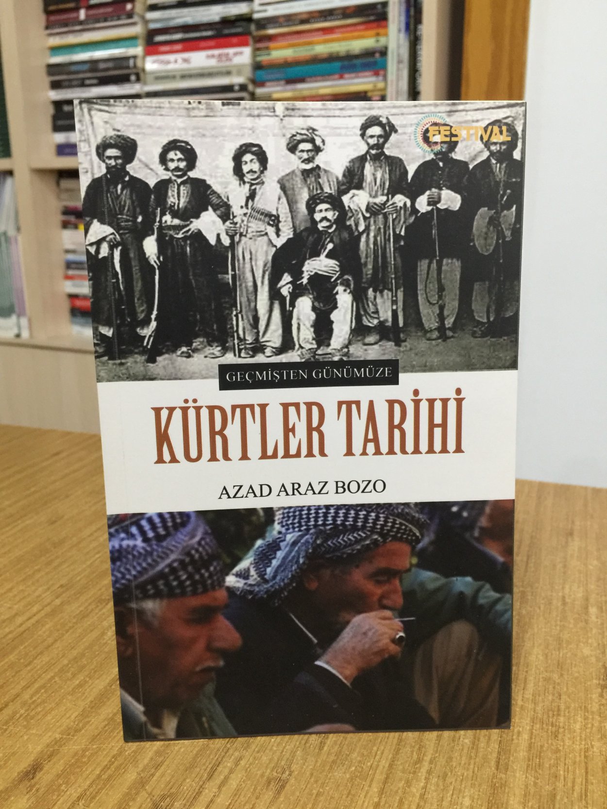 Geçmişten Günümüze Kürtler Tarihi - Azad Araz Bozo