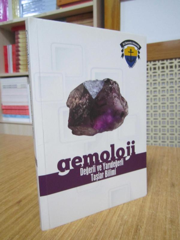 Gemoloji Değerli ve Yarıdeğerli Taşlar Bilimi / St Clements University Yayınları 2014