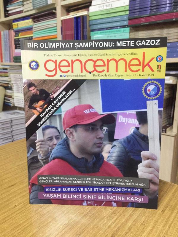 Genç Emek Dergisi - Sayı 11 - Kasım 2021 - TEZ-KOOP-İŞ
