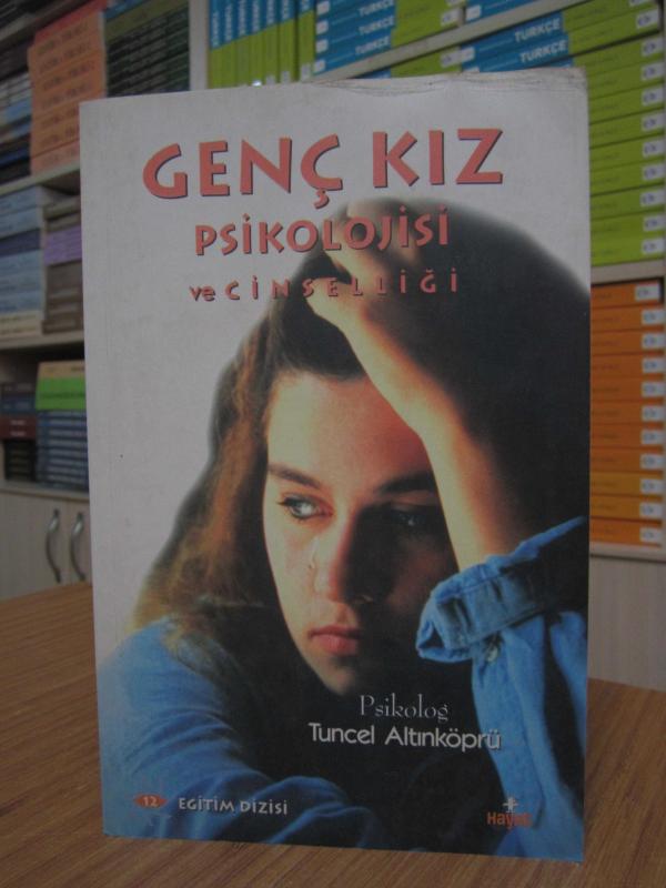 Genç Kız Psikolojisi ve Cinselliği