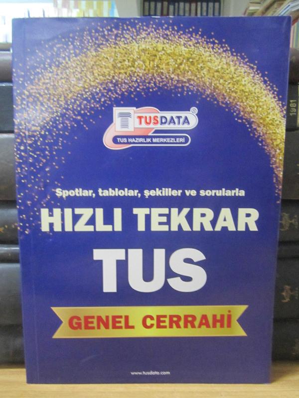 Genel Cerrahi Yıl 4 - Hızlı Tekrar TUS - Spotlar Tablolar Şekiller ve Sorularla