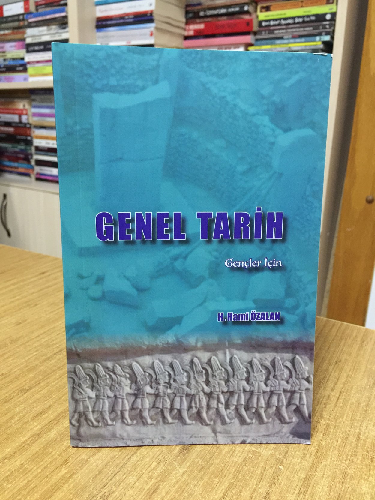 GENEL TARİH Gençler İçin - H. Hami Özalan