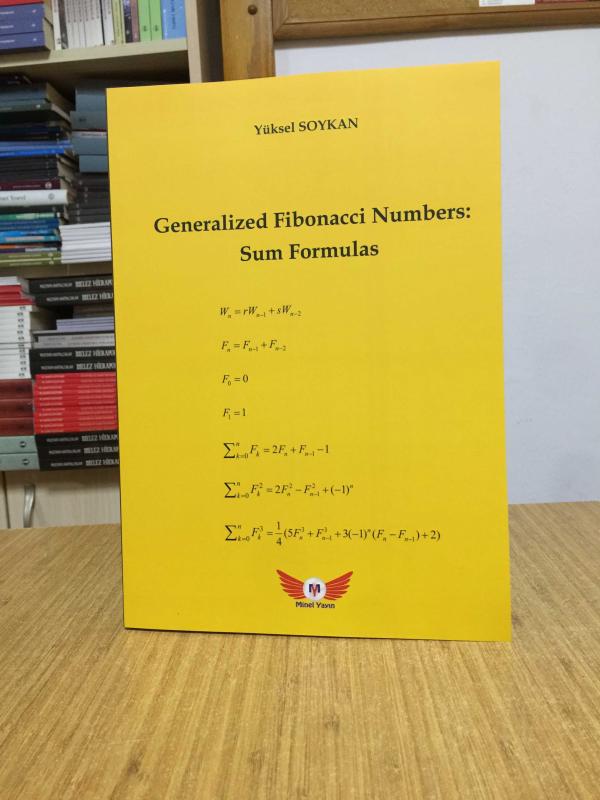 Generalized Fibonacci Numbers: Sum Formulas - Yüksel Soykan