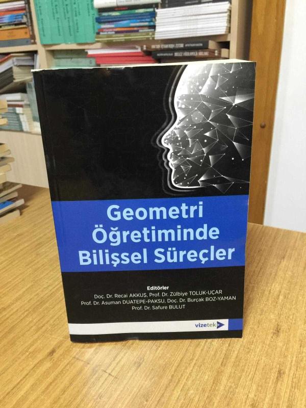 Geometri Öğretiminde Bilişsel Süreçler